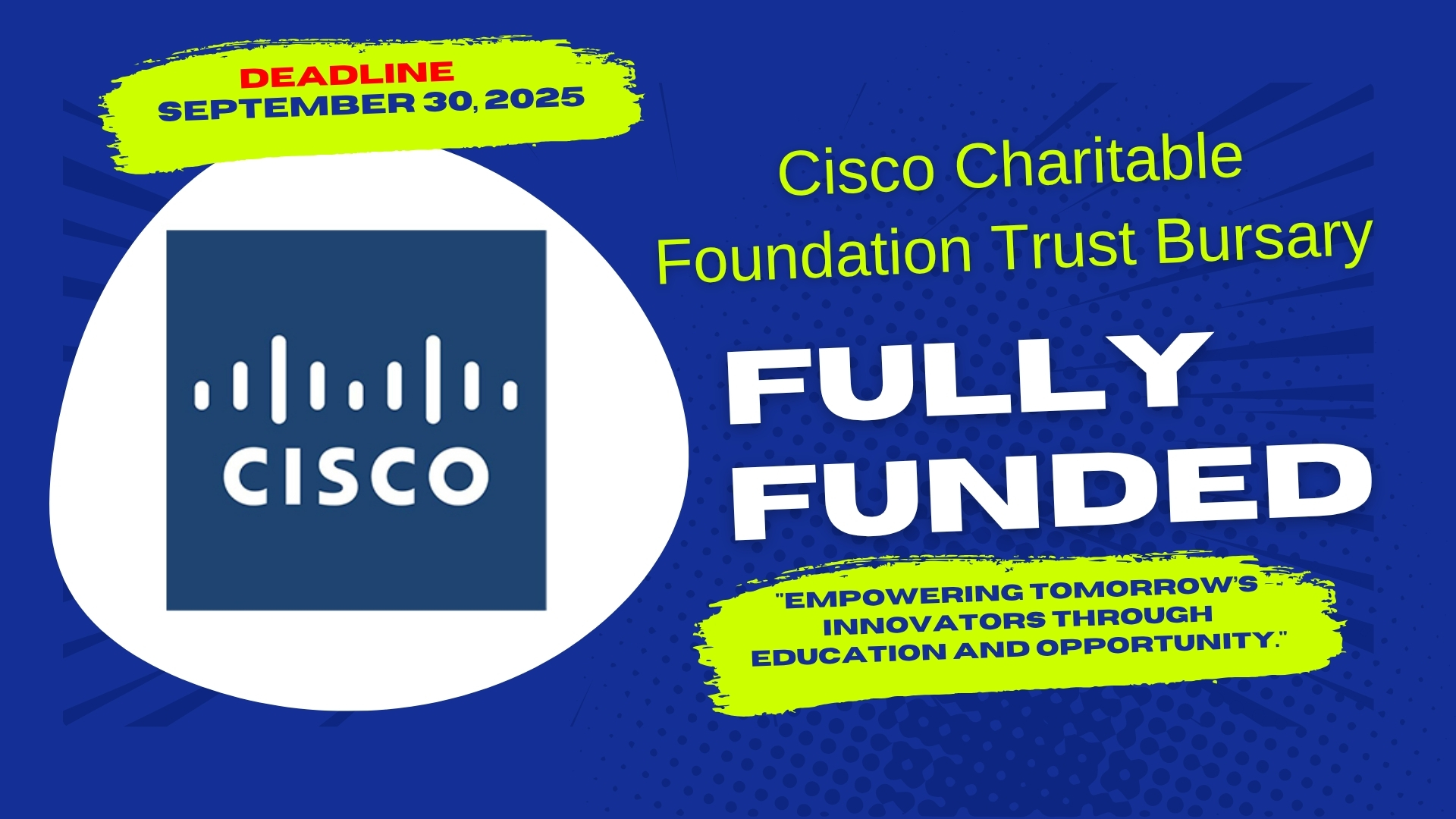 Cisco Charitable Foundation Trust Bursary